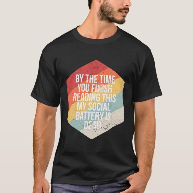 Funny Introvertieren Social Battery Infj Istp Infp T-Shirt (Vorderseite)