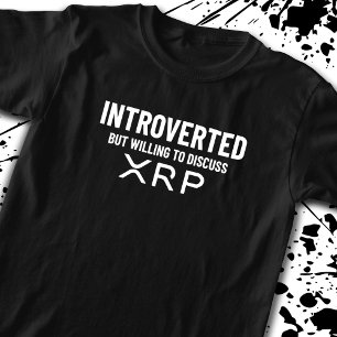 Funny Introvertierte XRP Cryptowährungs-Meme Zitat T-Shirt