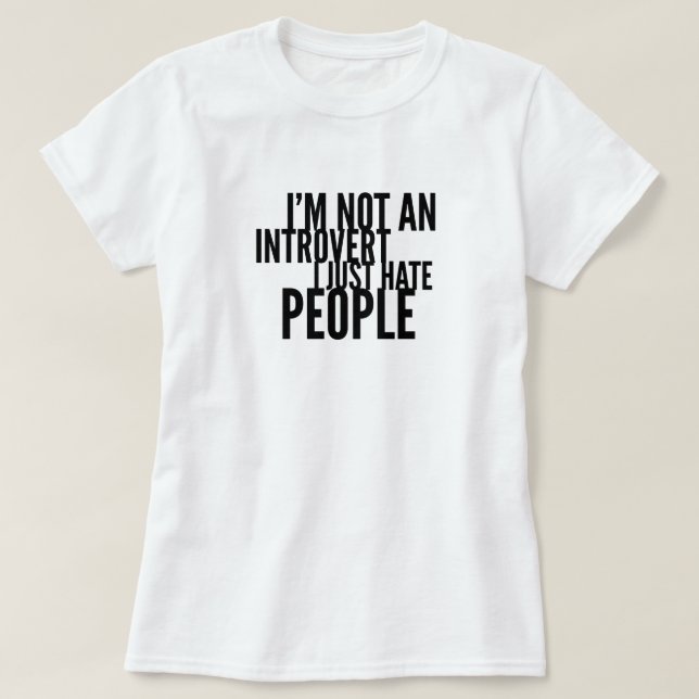 Funny Introverts T - Shirt (Design vorne)