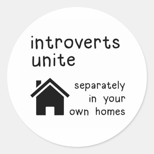 Funny Introverts Unite Sticker (Vorderseite)