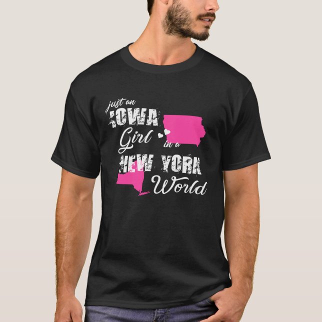 Funny Iowa Shirts Just an Iowa girl in a New York (Vorderseite)