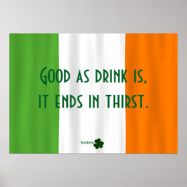 Funny Irish Drink Proverb Flag Kleeblatt Paddy Poster