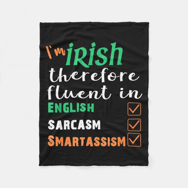 Funny Irish Fluent In Smart St Patricks Gift  Fleecedecke (Vorderseite)