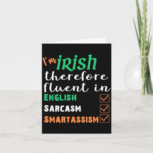 Funny Irish Fluent In Smart St Patricks Gift  Karte (Vorderseite)