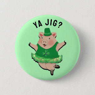 Funny Irish Jig Button