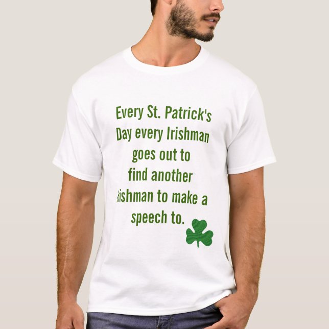 Funny irish Sprichwort Saint PATRICK's dAY T-Shirt (Vorderseite)