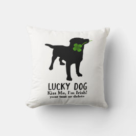 Funny Irish St. Patrick's Day Black Lab Lucky Dog Kissen