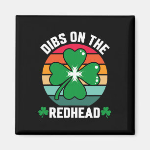 Funny Irish St Patricks Day Kleeblatt Dibs On R Magnet