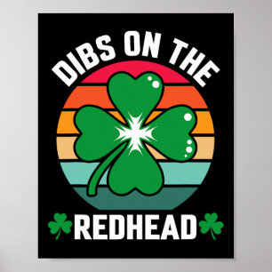 Funny Irish St Patricks Day Kleeblatt Dibs On R Poster