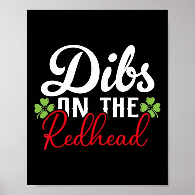 Funny Irish St Patricks Day Kleeblatt Dibs On R Poster (Vorne)