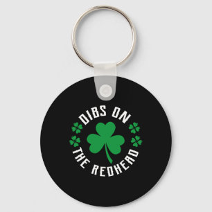 Funny Irish St Patricks Day Kleeblatt Dibs On R Schlüsselanhänger