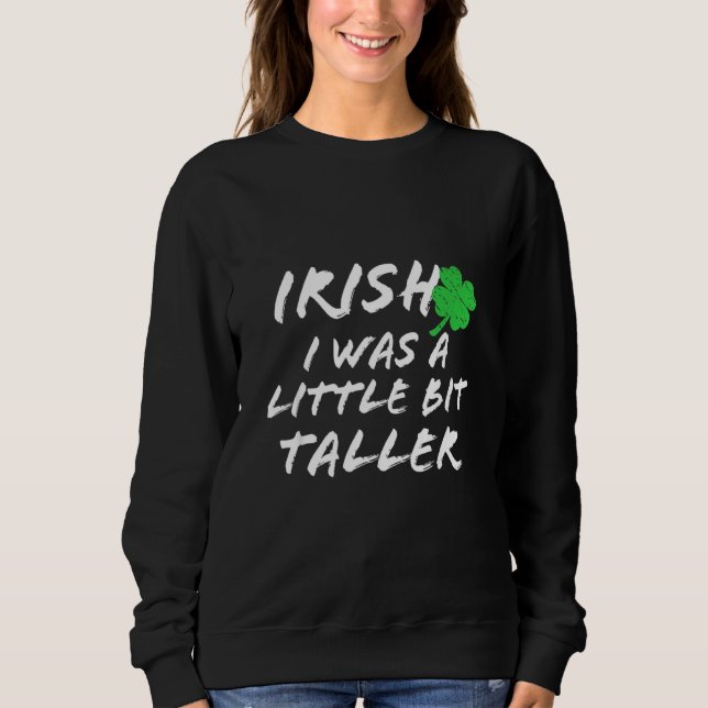 Funny Irish St Patrick's Day Notre Dame Irish Sweatshirt (Vorderseite)