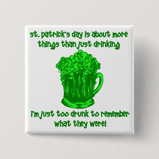 Funny Irish St Patricks Drinks Button (Vorderseite)