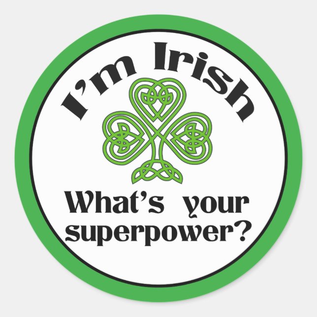 Funny Irish Superpower Kleeblatt Runder Aufkleber (Vorderseite)