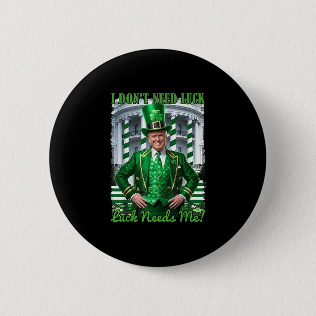 Funny Irish Trump St Patricks Day Zum Glück brauch Button (Vorderseite)