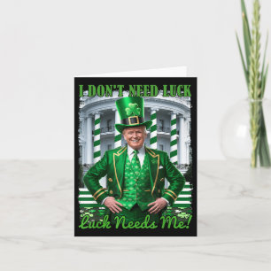 Funny Irish Trump St Patricks Day Zum Glück brauch Karte