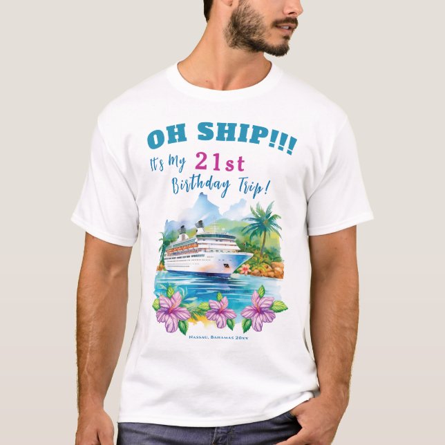 Funny Island Cruise Ship 21. Geburtstag T-Shirt (Vorderseite)