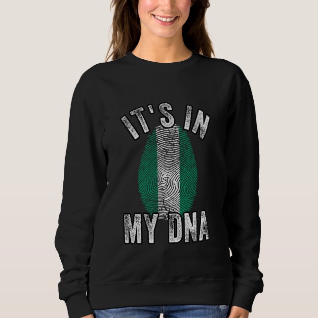 Funny ist es in meiner DNA Nigeria Flag Fingerprin Sweatshirt (Vorderseite)