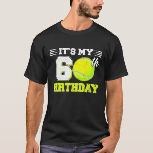 Funny ist mein 60. Geburtstag Tennis über 60 Jahre T-Shirt