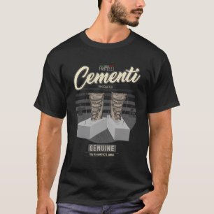 Funny Italian Mafia Pun Italien Fratelli Cementi M T-Shirt