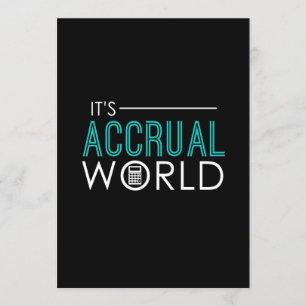 Funny It's Accrual World Accountants CPA Einladung
