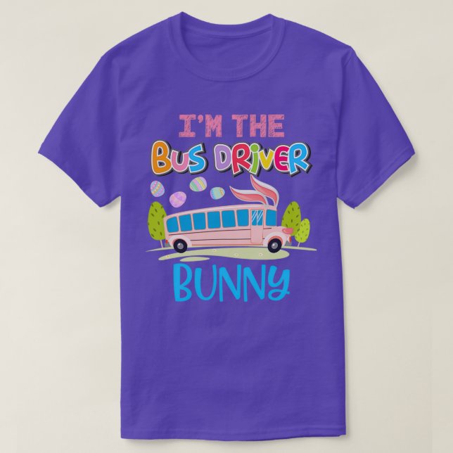 Funny Ix27m Der Busfahrer Bunny Eggs Jagen Ost T-Shirt (Design vorne)