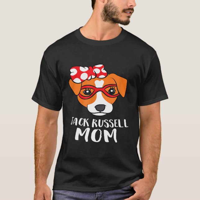 Funny Jack Russel Terrier Dog Mama Jack Russell T-Shirt (Vorderseite)