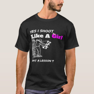 Funny Jagd ihnen Archery Niedlich Girl T-Shirt