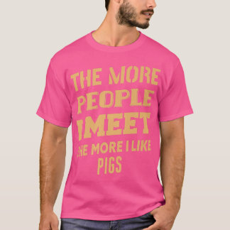 Funny je mehr ich mag Schweine Premium 2020 T-Shirt