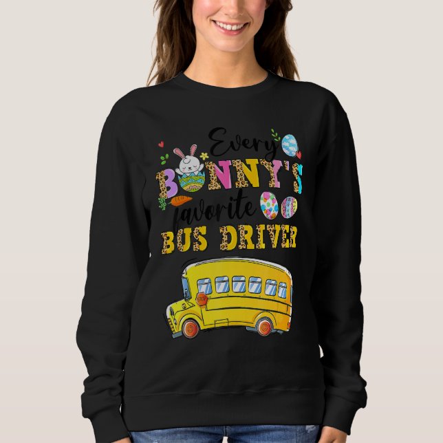 Funny Jeden Lieblings-Bus-Fahrer glücklich Ost Sweatshirt (Vorderseite)