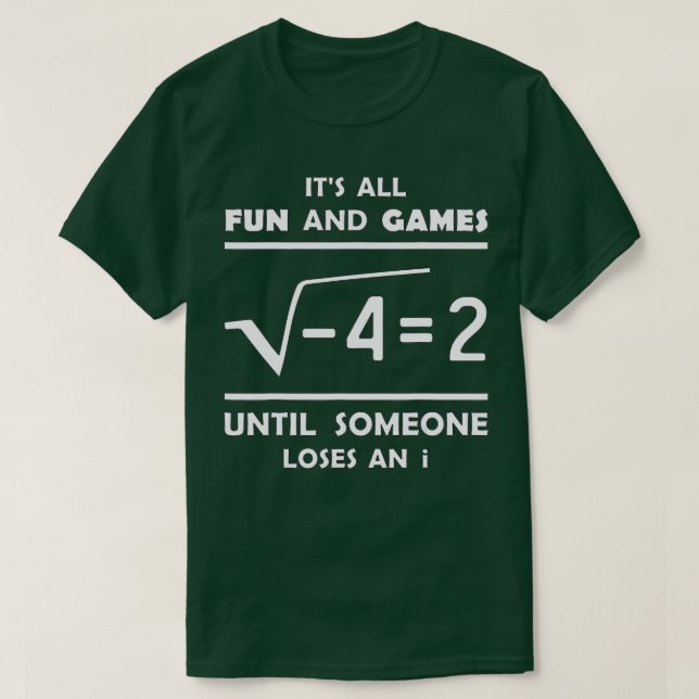 Funny Jemand verliert an I Square Root 4 ist 2 Ret T-Shirt (Design vorne)
