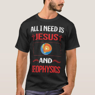Funny Jesus Geophysics Geophysiker T-Shirt