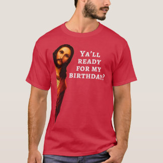 Funny Jesus Happy Geburtstag Weihnachtsgeschenk T-Shirt