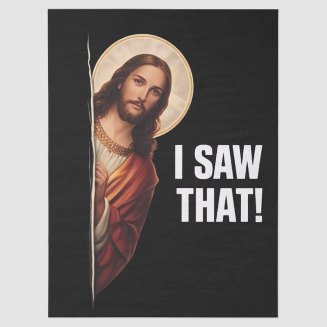 Funny Jesus "I Saw That" Christian meme design Seidenpapier (Vorderseite)