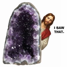 Funny Jesus I Saw That Faux Amethyst 2D Statue Freistehende Fotoskulptur