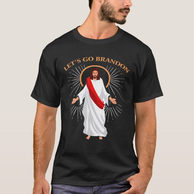 Funny Jesus Let's Go Branson Brandon Christlich La T-Shirt (Vorderseite)