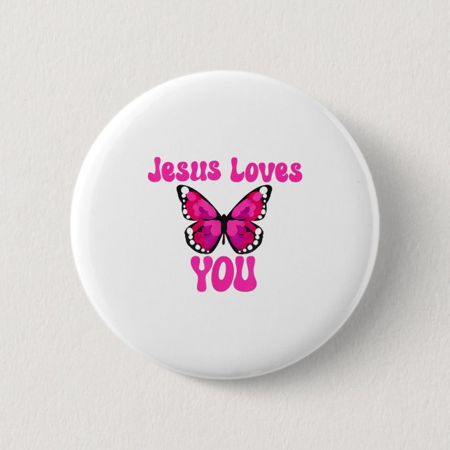 Funny Jesus Liebe Sie Christlich Schmetterling Men Button (Vorderseite)