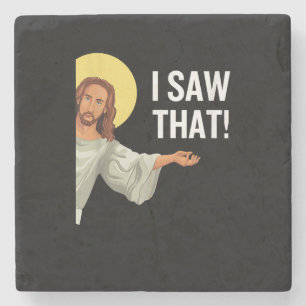Funny Jesus Meme sah ich, dass Christlicher Zitat Steinuntersetzer