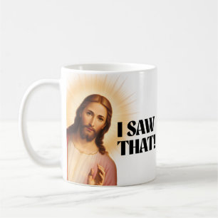Funny Jesus Meme sah ich, dass Kaffeetasse