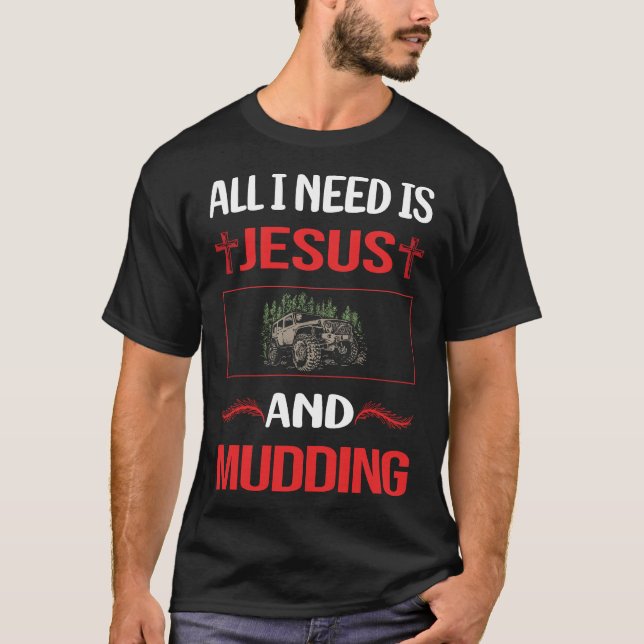 Funny Jesus Mudding Mud Bogging T-Shirt (Vorderseite)