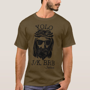 Funny Jesus Ostern YOLO JK BRB Gesimst T-Shirt