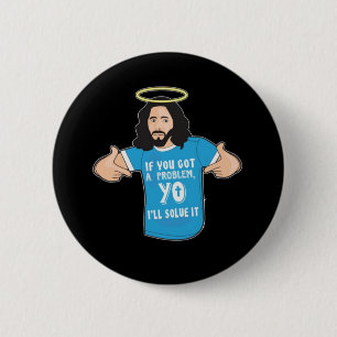 Funny Jesus Shirt Christlich Meme Yo werde ich es  Button