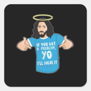 Funny Jesus Shirt Christlich Meme Yo werde ich es  Quadratischer Aufkleber