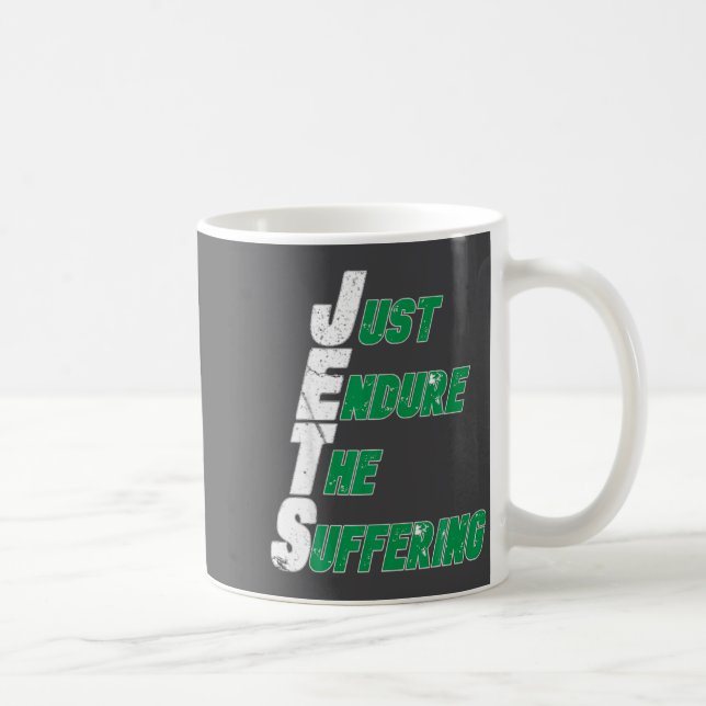 Funny Jets Just Endure The Suffering Football  Kaffeetasse (Rechts)