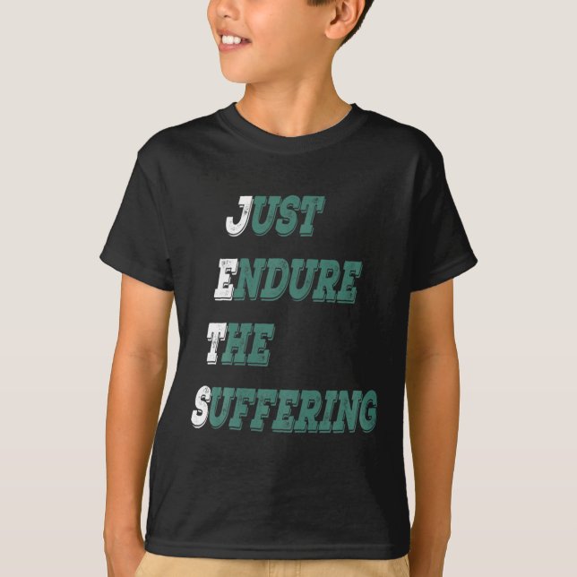 Funny Jets Just Endure The Suffering New York Foot T-Shirt (Vorderseite)