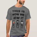 Funny Jewish Hanukkah Hebrew T-Shirt<br><div class="desc">Funny Jewish Hanukkah Hebrew.</div>