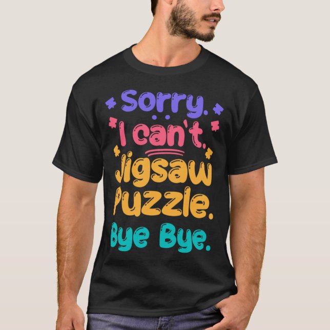 Funny Jigsaw Puzzle for Puzzle Lovers Puzzling Fan T-Shirt (Vorderseite)