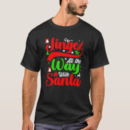 Funny Jingle den ganzen Weg mit der Weihnachtstypo T-Shirt