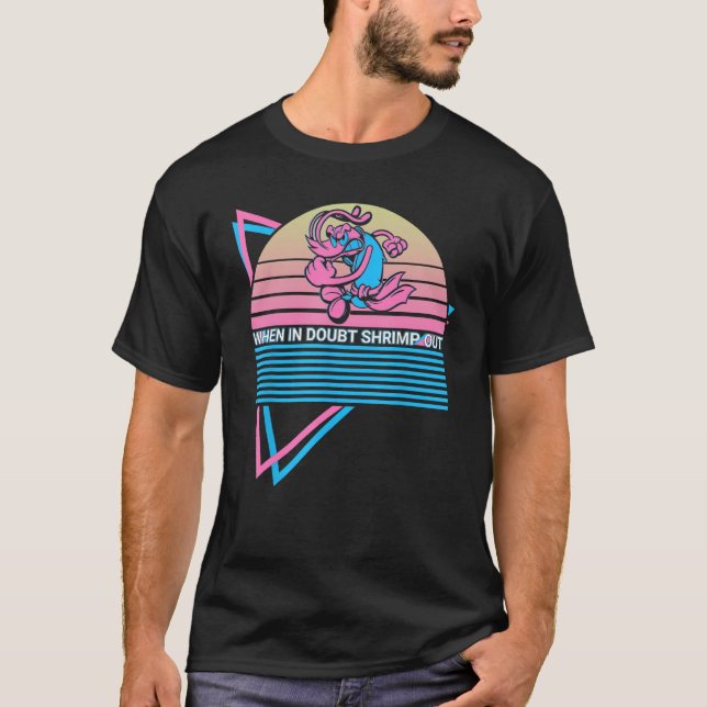 Funny Jiu Jitsu BJJ Retro, wenn im Zweifel Shrimp  T-Shirt (Vorderseite)