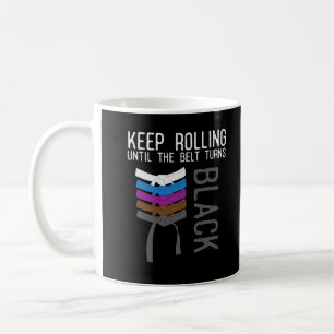 Funny Jiu Jitsu Black Belt Motivation Kaffeetasse